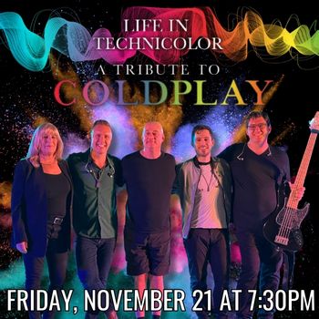 Life in Technicolor – A Tribute to Coldplay