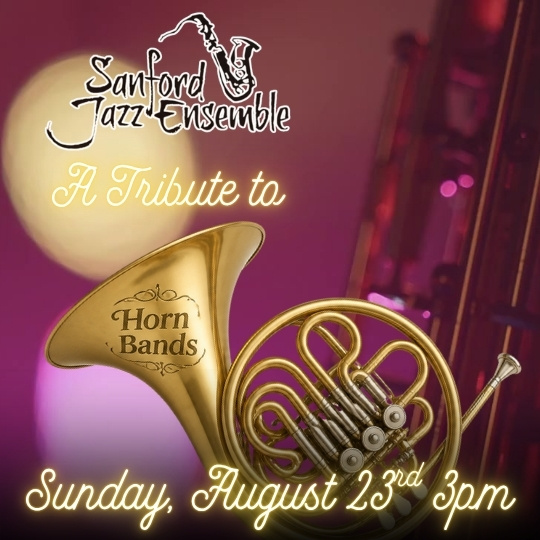 Sanford Jazz Ensemble - A Tribute to the Horn Bands
