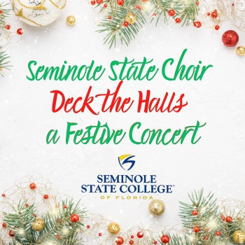 Seminole State Choir Deck The Halls: A Festive Concert
