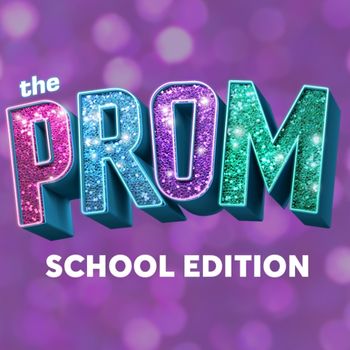 The Prom the Student Edition