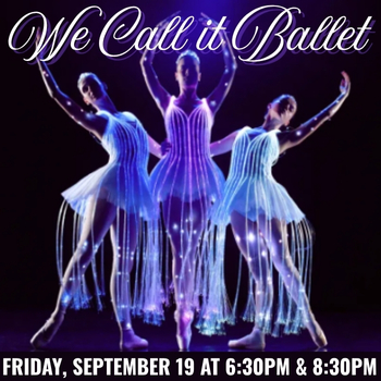 We Call It Ballet
